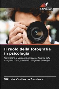 bokomslag Il ruolo della fotografia in psicologia