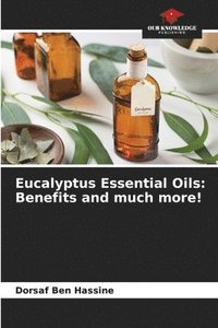 bokomslag Eucalyptus Essential Oils