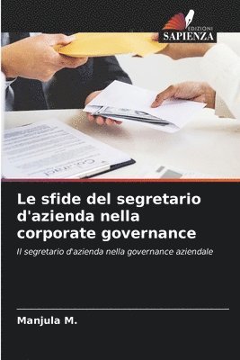 Le sfide del segretario d'azienda nella corporate governance 1