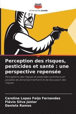 Perception des risques, pesticides et sant 1