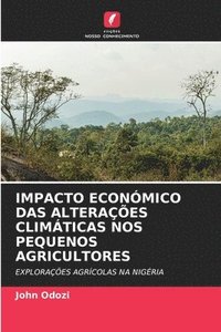 bokomslag Impacto Econmico Das Alteraes Climticas Nos Pequenos Agricultores