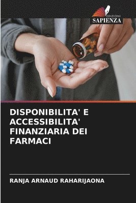 Disponibilita' E Accessibilita' Finanziaria Dei Farmaci 1