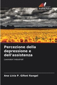 bokomslag Percezione della depressione e dell'assistenza
