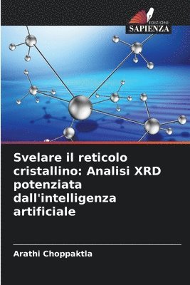 bokomslag Svelare il reticolo cristallino