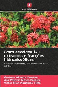 bokomslag Ixora coccinea L.