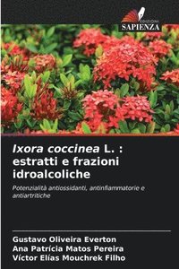 bokomslag Ixora coccinea L.