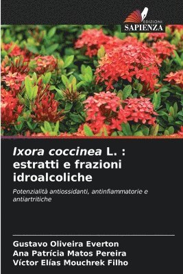 Ixora coccinea L. 1