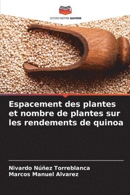 bokomslag Espacement des plantes et nombre de plantes sur les rendements de quinoa