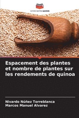 Espacement des plantes et nombre de plantes sur les rendements de quinoa 1