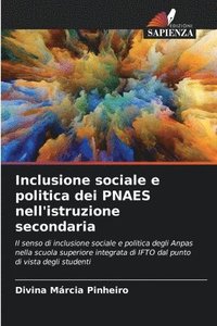 bokomslag Inclusione sociale e politica dei PNAES nell'istruzione secondaria
