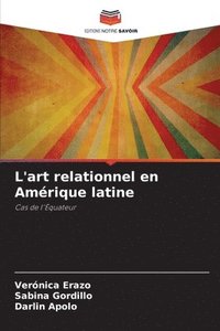 bokomslag L'art relationnel en Amrique latine