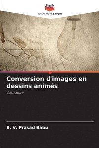 bokomslag Conversion d'images en dessins anims