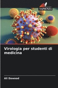 bokomslag Virologia per studenti di medicina