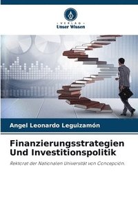bokomslag Finanzierungsstrategien Und Investitionspolitik