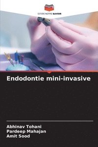 bokomslag Endodontie mini-invasive