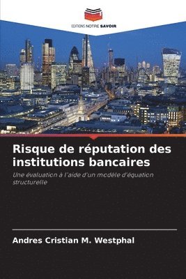 Risque de rputation des institutions bancaires 1
