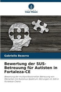 bokomslag Bewertung der SUS-Betreuung fr Autisten in Fortaleza-CE