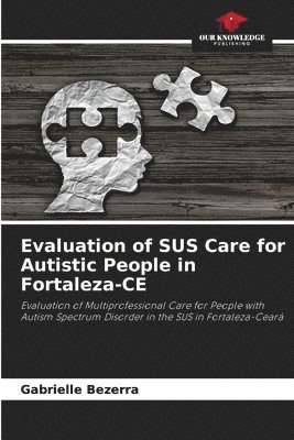 Evaluation of SUS Care for Autistic People in Fortaleza-CE 1