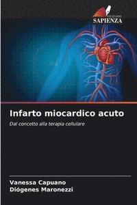 bokomslag Infarto miocardico acuto