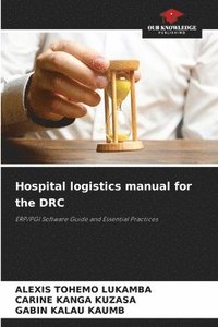 bokomslag Hospital logistics manual for the DRC