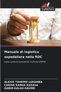 bokomslag Manuale di logistica ospedaliera nella RDC