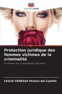 bokomslag Protection juridique des femmes victimes de la criminalit
