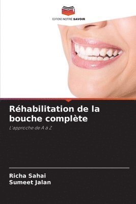 Rhabilitation de la bouche complte 1