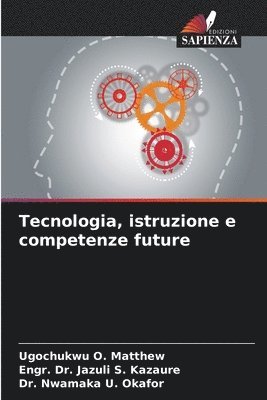 Tecnologia, istruzione e competenze future 1