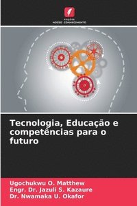 bokomslag Tecnologia, Educao e competncias para o futuro