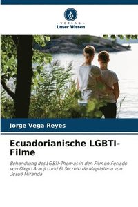 bokomslag Ecuadorianische LGBTI-Filme