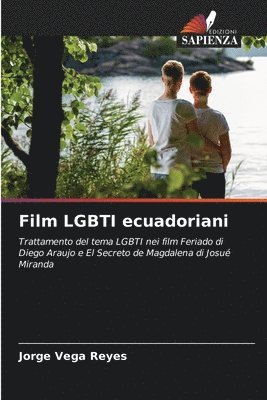 Film LGBTI ecuadoriani 1