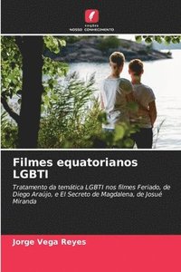 bokomslag Filmes equatorianos LGBTI