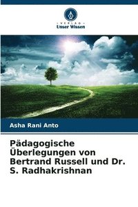 bokomslag Pdagogische berlegungen von Bertrand Russell und Dr. S. Radhakrishnan