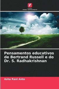 bokomslag Pensamentos educativos de Bertrand Russell e do Dr. S. Radhakrishnan