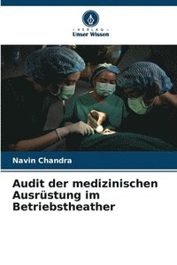 bokomslag Audit der medizinischen Ausrstung im Betriebstheather