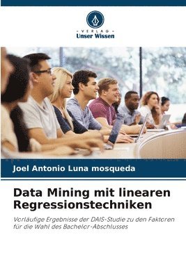 Data Mining mit linearen Regressionstechniken 1