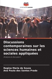 bokomslag Discussions contemporaines sur les sciences humaines et sociales appliques
