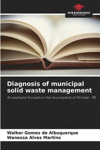 bokomslag Diagnosis of municipal solid waste management