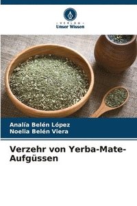 bokomslag Verzehr von Yerba-Mate-Aufgssen
