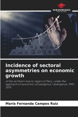 bokomslag Incidence of sectoral asymmetries on economic growth