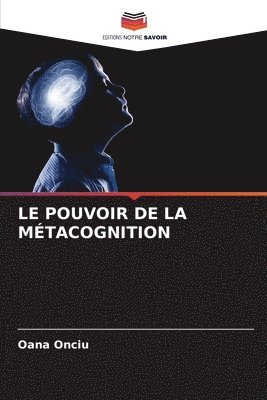 Le Pouvoir de la Mtacognition 1