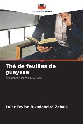 bokomslag Th de feuilles de guayusa