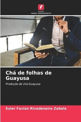 Ch de folhas de Guayusa 1