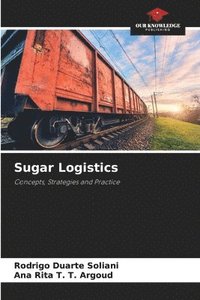 bokomslag Sugar Logistics