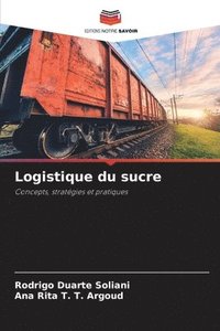 bokomslag Logistique du sucre