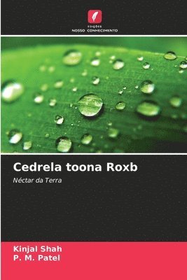 bokomslag Cedrela toona Roxb