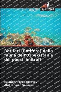 bokomslag Rotiferi (Rotifera) della fauna dell'Uzbekistan e dei paesi limitrofi