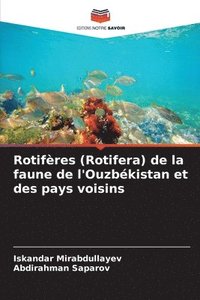 bokomslag Rotifres (Rotifera) de la faune de l'Ouzbkistan et des pays voisins