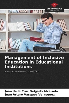Management of Inclusive Education in Educational Institutions 1