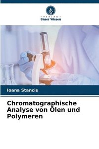 bokomslag Chromatographische Analyse von len und Polymeren